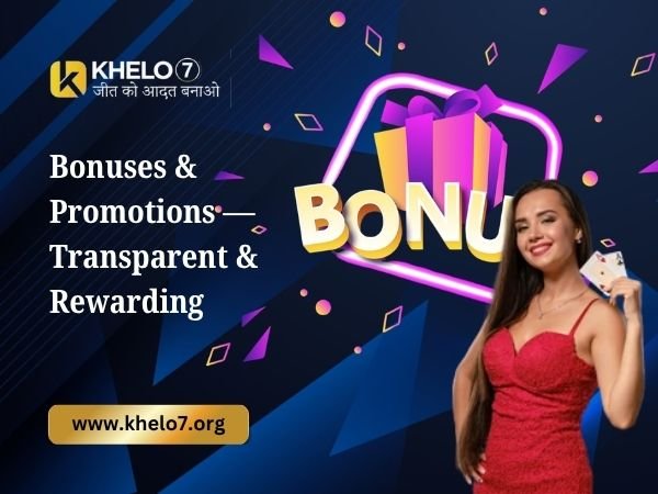Bonuses & Promotions — Transparent & Rewarding