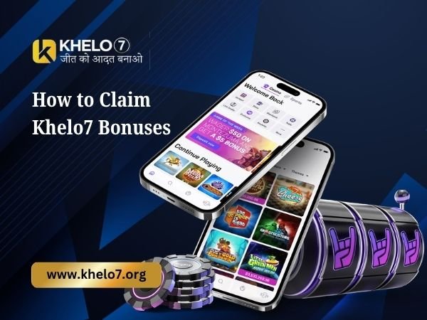 How to Claim Khelo7 Bonuses