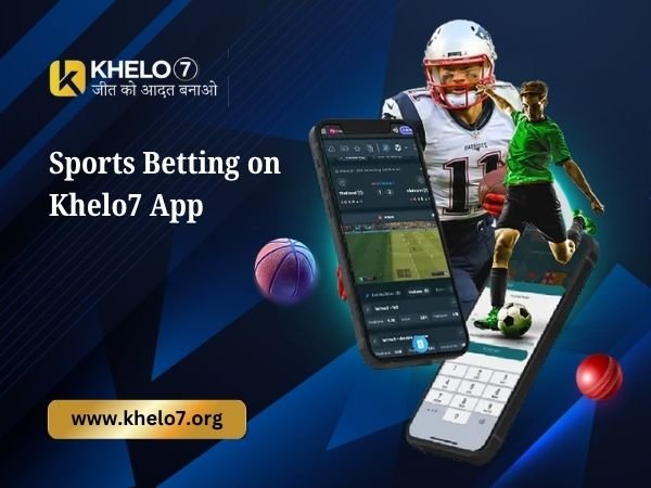 Sports Betting on Khelo7 App